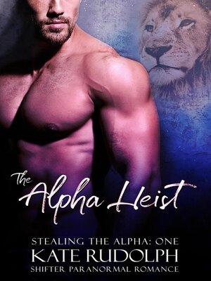 cover image of The Alpha Heist